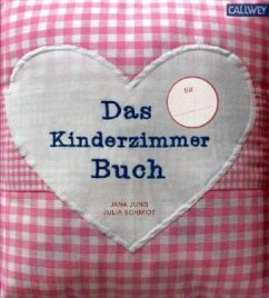 Das Kinderzimmerbuch (rosa) - Jung, Jana; Schmidt, Julia