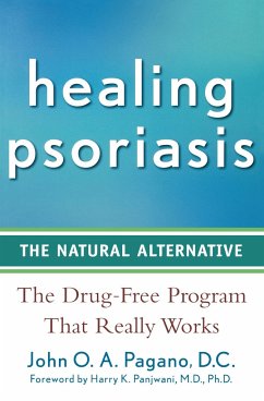 Healing Psoriasis - Pagano, John O a
