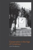 Conservation in the Age of Consensus