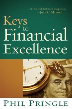 Keys to Financial Excellence - Pringle, Phil