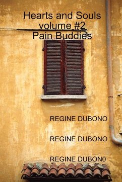 Hearts and Souls #2, or Pain Buddies - Dubono, Regine