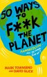 50 Ways to F**k the Planet - Bild 1
