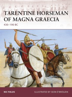 Tarentine Horseman of Magna Graecia: 430-190 BC - Fields, Nic