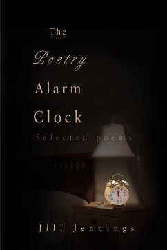 The Poetry Alarm Clock - Jennings, Jill