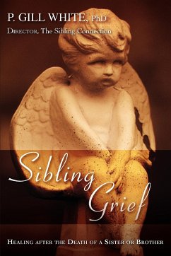 Sibling Grief - Gill White, P.