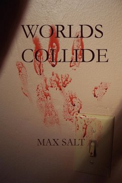 Worlds Collide - Salt, Max