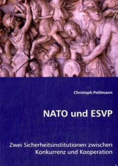 NATO und ESVP - Pohlmann, Christoph