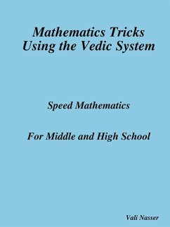 Mathematics Tricks Using the Vedic System - Nasser, Vali