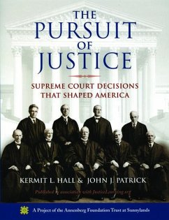 The Pursuit of Justice - Hall, Kermit L; Patrick, John J