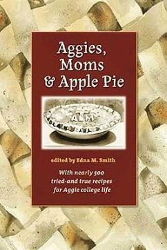 Aggies, Moms, and Apple Pie