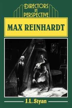 Max Reinhardt - Styan, J. L.; Styan, John L.