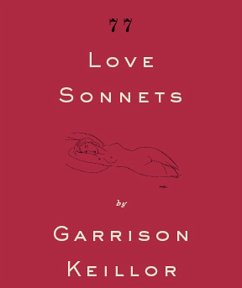 77 Love Sonnets - Keillor, Garrison