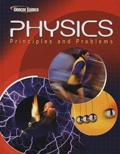 Glencoe Physics: Principles & Problems, Student Edition - McGraw Hill