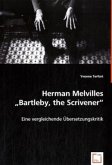 Herman Melvilles "Bartleby, the Scrivener"
