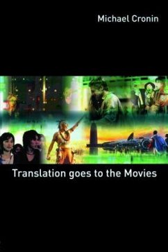 Translation goes to the Movies - Cronin, Michael