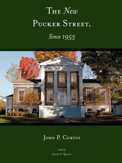 The New Pucker Street, Since 1953 - Curtin, John P.