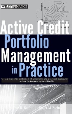 Active Credit Portfolio Management in Practice - Bohn, Jeffrey R.; Stein, Roger M.