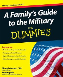 A Family's Guide to the Military for Dummies - Garrett, Sheryl; Hoppin, Sue