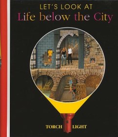 Let's Look at Life Below the City - Fuhr, Ute