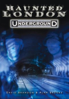 Haunted London Underground - Brandon, David; Brooke, Alan