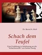 Schach dem Teufel - Weil, Bernd A.