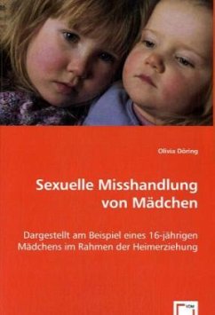 Sexuelle Misshandlung von Mädchen - Döring, Olivia