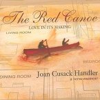 The Red Canoe: Love in Its Making