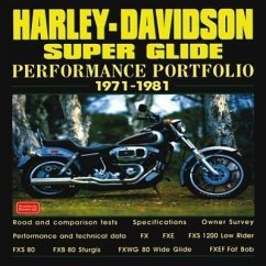 Harley-Davidson Super Glide Performance Portfolio, 1971-1981 - Clarke, R M