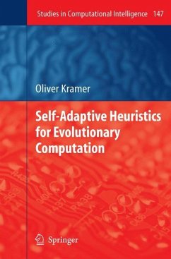 Self-Adaptive Heuristics for Evolutionary Computation - Kramer, Oliver