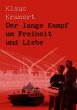Der lange Kampf um Freiheit und Liebe - Bild 1