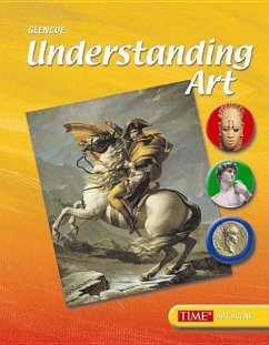 Understanding Art, Student Edition - McGraw-Hill