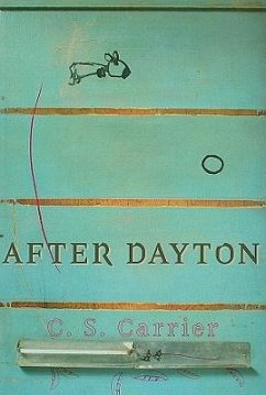 After Dayton - Carrier, C. S.