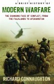 A Brief History of Modern Warfare A Brief History of Modern Warfare