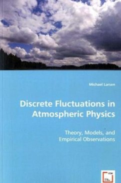 Discrete Fluctuations in Atmospheric Physics - Larsen, Michael