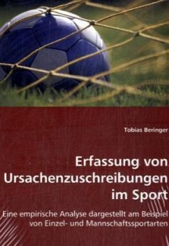 Erfassung von Ursachenzuschreibungen im Sport - Beringer, Tobias