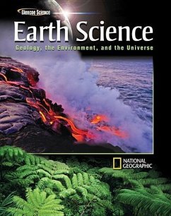 Glencoe Earth Science: Geology, the Environment, and the Universe, Student Edition - McGraw Hill