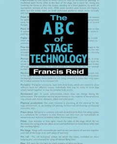 ABC of Stage Technology - Reid, Francis