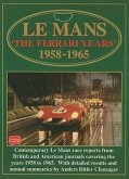Le Mans: The Ferrari Years 1958-1965
