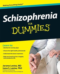 Schizophrenia for Dummies - Levine, Jerome;Levine, Irene S.