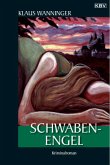 Schwaben-Engel / Kommissar Braig Bd.11
