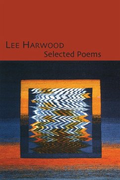 Selected Poems - Harwood, Lee