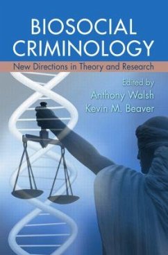 Biosocial Criminology - Beaver, Kevin M / Walsh, Anthony (eds.)