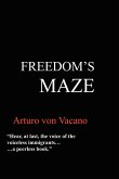 Freedom's Maze