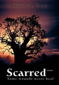 Scarred - Gray, Patricia A.