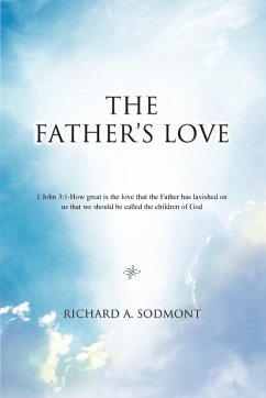 The Father's Love - Sodmont, Richard A