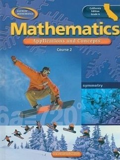 Glencoe Mathematics Course 2 California Edition: Applications and Concepts, Grade 6 - Bailey, Rhonda; Day, Roger; Frey, Patricia