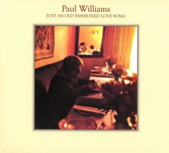 Just An Old Fashioned Love Song - Williams,Paul