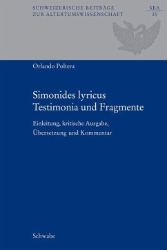 Simonides lyricus. Testimonia und Fragmente - Simonides von Keos