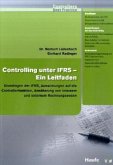 Controlling unter IFRS - Ein Leitfaden