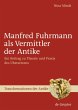 Manfred Fuhrmann als Vermittler der... - Bild 1